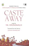 Caste Away synopsis, comments