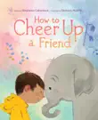 How to Cheer Up a Friend synopsis, comments