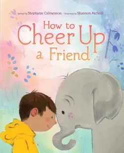 how to cheer up a friend book cover image