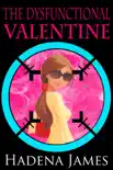 The Dysfunctional Valentine synopsis, comments