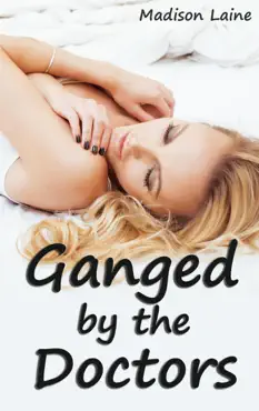 ganged by the doctors book cover image