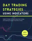 Day Trading Strategies Using Indicators synopsis, comments