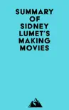 Summary of Sidney Lumet's Making Movies sinopsis y comentarios