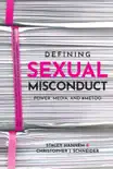 Defining Sexual Misconduct synopsis, comments