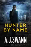 Hunter By Name synopsis, comments