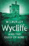 Wycliffe and the Guild of Nine sinopsis y comentarios