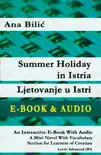 Summer Holiday in Istria / Ljetovanje u Istri - E-Book & Audio sinopsis y comentarios