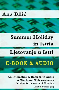 summer holiday in istria / ljetovanje u istri - e-book & audio imagen de la portada del libro