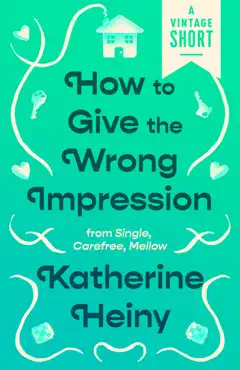 how to give the wrong impression book cover image