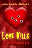 Love Kills synopsis, comments