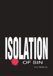 Isolation of Sin synopsis, comments