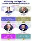 "Inspiring Thoughts of Greatest Business Magnates Part 3 : Top Inspiring Thoughts of Jack Welch/Top Inspiring Thoughts of Mark Zuckerberg/Top Inspiring Thoughts of Sam Walton/TOP INSPIRING THOUGHTS OF JACK MA " sinopsis y comentarios