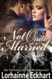 Not Quite Married synopsis, comments