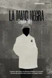 La Mano Negra synopsis, comments