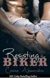 Resisting the Biker synopsis, comments