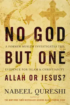 no god but one: allah or jesus? (with bonus content) book cover image