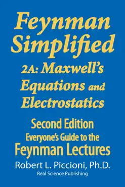 feynman lectures simplified 2a: maxwell's equations & electrostatics book cover image