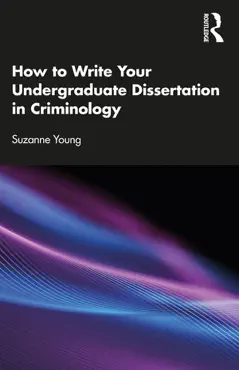how to write your undergraduate dissertation in criminology book cover image