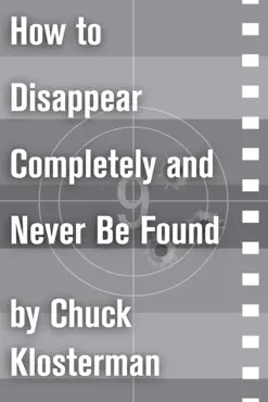 how to disappear completely and never be found book cover image