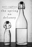The Spring On Delaney synopsis, comments