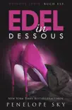 Edel in Dessous synopsis, comments