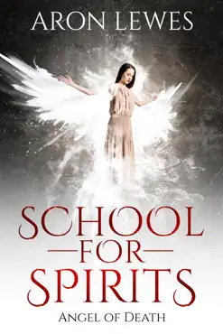 school for spirits: angel of death book cover image