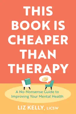 this book is cheaper than therapy book cover image