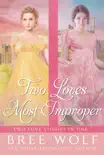 Two Loves Most Improper synopsis, comments