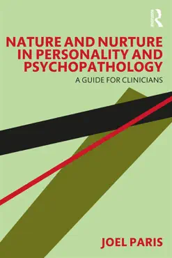 nature and nurture in personality and psychopathology imagen de la portada del libro