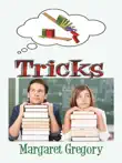 Tricks synopsis, comments