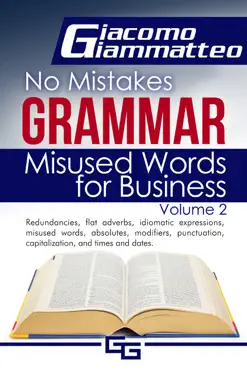 no mistakes grammar, volume ii, misused words for business book cover image
