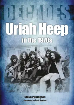 uriah heep in the 1970s book cover image