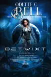 The Betwixt Book One reviews