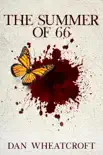 The Summer of 66 synopsis, comments