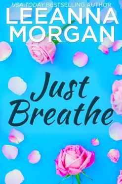 just breathe: a sweet small town romance book cover image