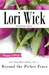 Lori Wick Short Stories, Vol. 2 synopsis, comments