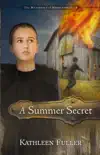 A Summer Secret synopsis, comments