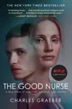 The Good Nurse book summary, reviews and download