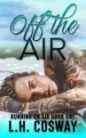 Off the Air synopsis, comments