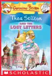 Thea Stilton and the Lost Letters (Thea Stilton #21) sinopsis y comentarios