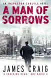 A Man of Sorrows synopsis, comments