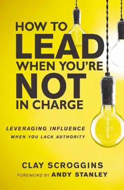 how to lead when you're not in charge book cover image