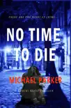 No Time to Die synopsis, comments