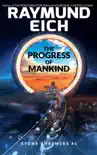 The Progress of Mankind sinopsis y comentarios
