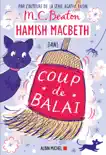 Hamish Macbeth 22 - Coup de balai synopsis, comments