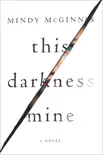 This Darkness Mine synopsis, comments