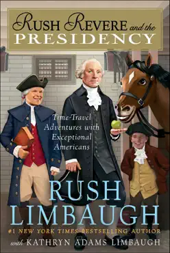 rush revere and the presidency book cover image