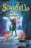 Starfell: Willow Moss and the Magic Thief sinopsis y comentarios