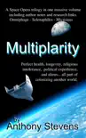 Multiplarity synopsis, comments