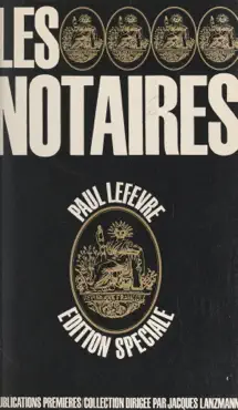 les notaires book cover image